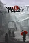 Shadow Tactics: Blades of the SHOGUN - Artbook & Strategy GUIDE Anniversary 1