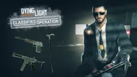 Dying Light - Classified Operation Bundle 1
