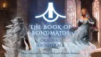 The Book of Bondmaids Soundtrack 1