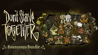 Don't Starve Together: Bounteous Bundle 1