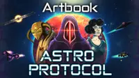 Astro Protocol - Digital Artbook Collector's 1