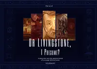 Dr Livingstone, I Presume? Digital Artbook 1