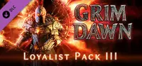 Grim Dawn - Steam Loyalist Items Pack 3 Complete 1