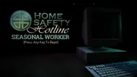 Home Safety Hotline: Seasonal Worker 1
