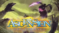 Ascension - Deliverance Expansion 1