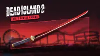 Dead Island 2 - Red’s Demise Katana 1