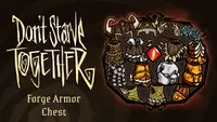 Don't Starve Together: Forge Armor Chest 1