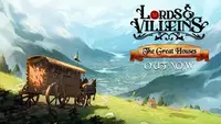 Lords and Villeins: The Great Houses 1