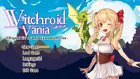 Witchroid Vania: A Magical Girl’s Fantastical Adventures 1