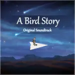 A Bird Story - Original Soundtrack 1