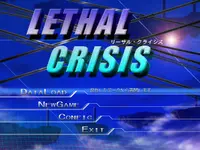 LethalCrisis リーサルクライシス 1