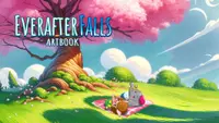 Everafter Falls - Artbook 1