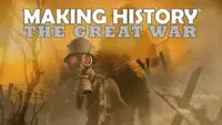 Making History: The Great War 1