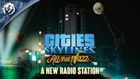Cities: Skylines - All That Jazz 1